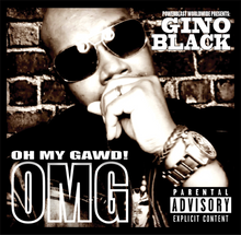 Load image into Gallery viewer, GINO BLACK | OH MY GAWD (OMG) Collectable Limited Edition CD
