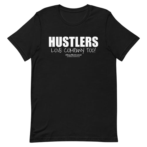 HUSTLER LOVE COMPANY TOO! - Unisex t-shirt